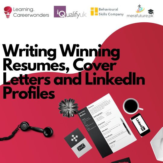 Writing Winning Resumes, Cover Letters and LinkedIn Profiles